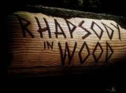 Rhapsody in Wood