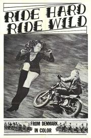 Ride Hard, Ride Wild