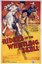 Riders of the Whistling Skull