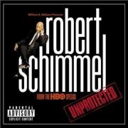 Robert Schimmel: Unprotected