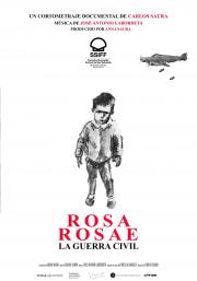 Rosa rosae. La guerra civil