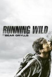 Running Wild with Bear Grylls