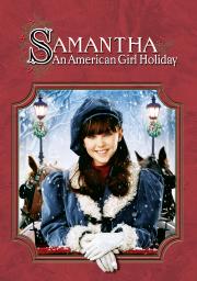 Samantha: An American Girl Holiday