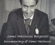 Sami Hazinses Belgeseli