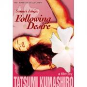 Sayuri Ichijo: Following Desire