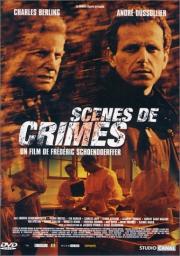 Scènes de crimes