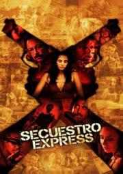 Secuestro Express