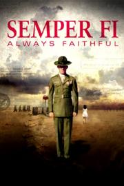 Semper Fi: Always Faithful