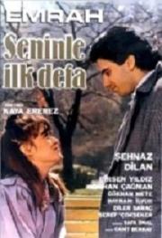 Seninle İlk Defa