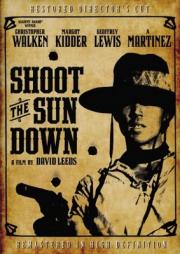 Shoot the Sun Down