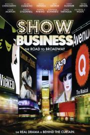 ShowBusiness: The Road to Broadway