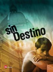 Sin destino