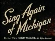 Sing Again of Michigan