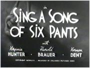 Sing a Song of Six Pants