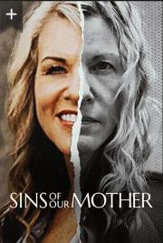 Sins of Our Mother