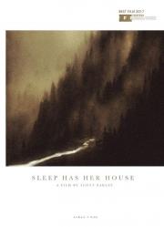 Sleep Has Her House