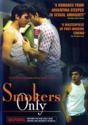 Smokers Only