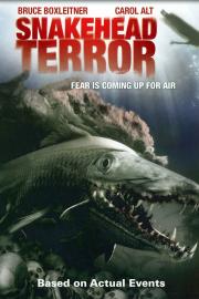 Snakehead Terror