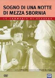 Sogno di una notte di mezza sbornia