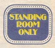 Standing Room Only