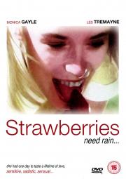 Strawberries Need Rain