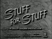 Stuff for Stuff