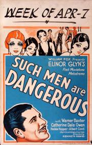 Such Men Are Dangerous