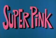 Super Pink