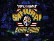 Superhuman Samurai Syber-Squad