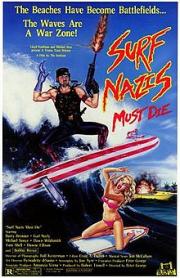 Surf Nazis Must Die