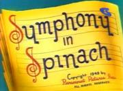 Symphony in Spinach