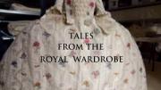 Tales from the Royal Wardrobe