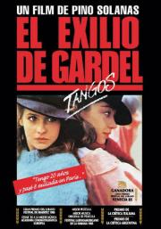 Tango: El Exilio De Gardel