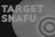 Target Snafu