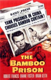 The Bamboo Prison