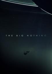 The Big Nothing