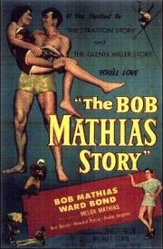 The Bob Mathias Story