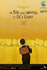 The Boy Who Wanted to Be a Lion