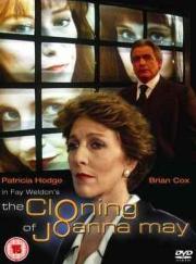 The Cloning of Joanna May