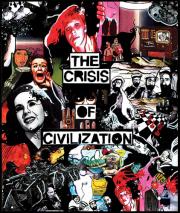 The Crisis of Civilization