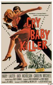 The Cry Baby Killer