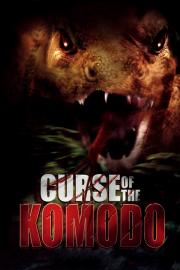 The Curse of the Komodo