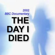 The Day I Died