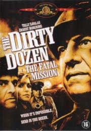 The Dirty Dozen: The Fatal Mission