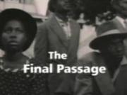 The Final Passage