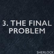 The Final Problem