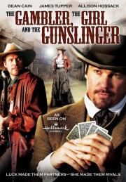 The Gambler, the Girl and the Gunslinger