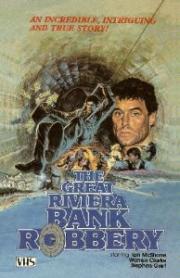 The Great Riviera Bank Robbery