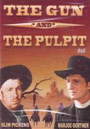 The Gun and the Pulpit