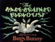 The Hare-Brained Hypnotist